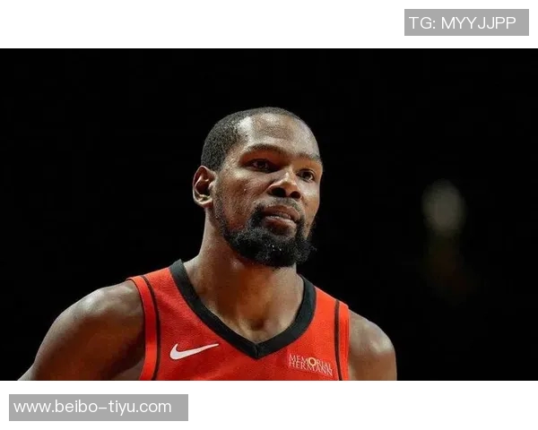 杜兰特赞贝利潜力无限期待他未来的成长与突破